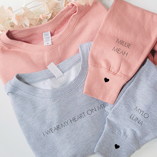 I WEAR MY HEART ON MY SLEEVE' Sweatshirt