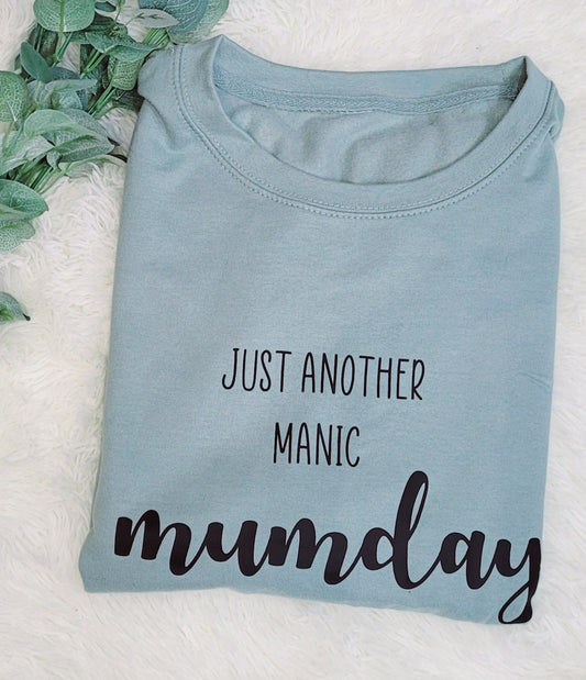 Just Another Manic Mumday Sweatshirt